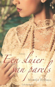 EEN SLUIER VAN PARELS - TYNDALL, MARYLU - 9789029721813