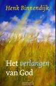 HET VERLANGEN VAN GOD - BINNENDIJK, HENK - 9789029723312