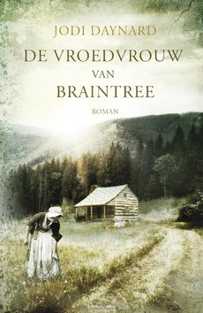 DE VROEDVROUW VAN BRAINTREE - DAYNARD, JODI - 9789029726979