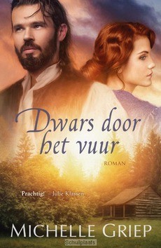DWARS DOOR HET VUUR - GRIEP, MICHELLE - 9789029727235