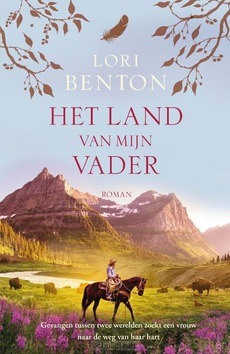 HET LAND VAN MIJN VADER (MIDPRICE) - BENTON, LORI - 9789029728232