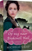 OP WEG NAAR BRAKEWELL HALL
