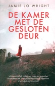 DE KAMER MET DE GESLOTEN DEUR - WRIGHT, JAIME JO - 9789029730211
