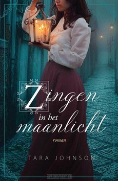 ZINGEN IN HET MAANLICHT - JOHNSON, TARA - 9789029731997