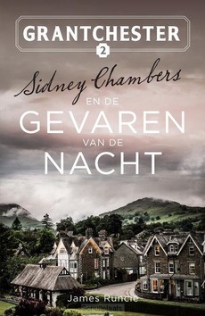 SIDNEY CHAMBERS EN DE GEVAREN VAN DE NAC - RUNCIE, JAMES - 9789029733502
