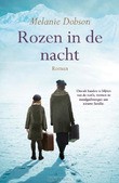 ROZEN IN DE NACHT - DOBSON, MELANIE - 9789029733786