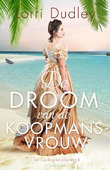 DE DROOM VAN DE KOOPMANSVROUW - DUDLEY, LORRI - 9789029733885