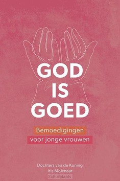 GOD IS GOED - MOLENAAR, IRIS - 9789029734288