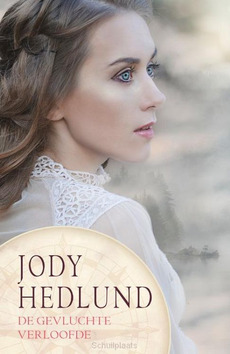 DE GEVLUCHTE VERLOOFDE - HEDLUND, JODY - 9789029734417