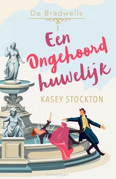 EEN ONGEHOORD HUWELIJK - STOCKTON, KASEY - 9789029735575