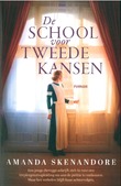 SCHOOL VOOR TWEEDE KANSEN - SKENANDORE, AMANDA - 9789029737296