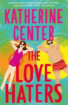 THE LOVE HATERS - CENTER, KATHERINE - 9789029738798