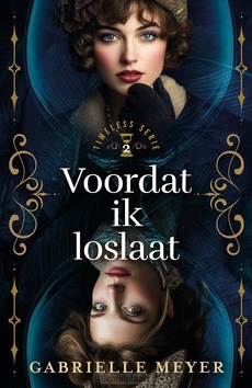 VOORDAT IK LOSLAAT - MEYER, GABRIELLE - 9789029738873