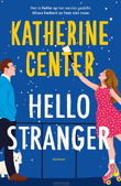 HELLO STRANGER - CENTER, KATHERINE - 9789029741194