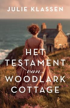 HET TESTAMENT VAN WOODLARK COTTAGE - KLASSEN, JULIE - 9789029741637