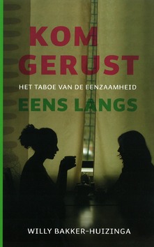 KOM GERUST EENS LANGS - BAKKER, G. - 9789029795654
