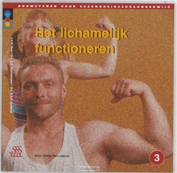 HET LICHAMELIJK FUNCTIONEREN - BAAR, J.A.M. - 9789031322732