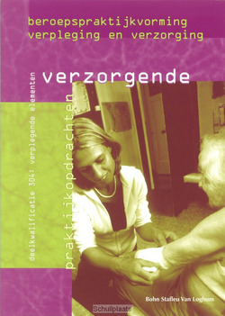 BEROEPSPRAKTIJKVORMING VERZORGENDE - 9789031336524
