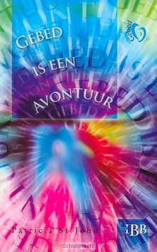GEBED IS EEN AVONTUUR - JOHN - 9789032300517