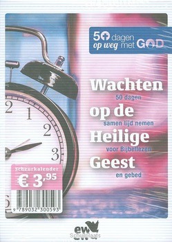 WACHTEN OP DE HEILIGE GEEST - EVANGELISCH WERKVERBAND - 9789032300593