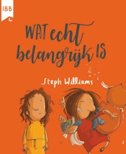 WAT ECHT BELANGRIJK IS - WILLIAMS, STEPHEN - 9789032301187