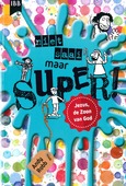 NIET SAAI MAAR SUPER