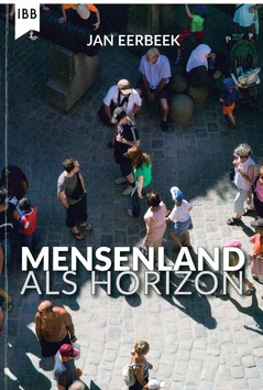 MENSENLAND ALS HORIZON - EERBEEK, JAN - 9789032301422