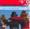 BIJDEHANDBOEKJE OVER VRIENDSCHAP - 9789032312619