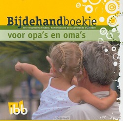 BIJDEHANDBOEKJE VOOR OPA'S EN OMA'S - 9789032312671