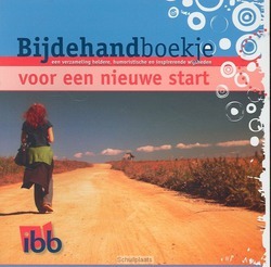 BIJDEHANDBOEKJE VOOR EEN NIEUWE START - 9789032312688