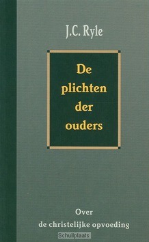 PLICHTEN DER OUDERS - RYLE - 9789033116353