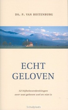 ECHT GELOVEN - RUITENBURG - 9789033118647