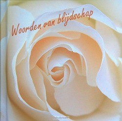 WOORDEN VAN BLIJDSCHAP - 9789033119422