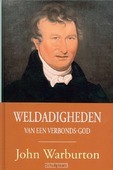 WELDADIGHEDEN VAN EEN VERBONDS-GOD
