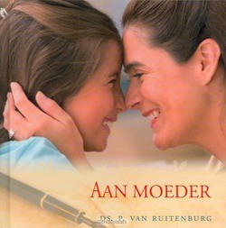 AAN MOEDER - RUITENBURG - 9789033121135