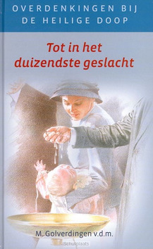 TOT IN HET DUIZENDSTE GESLACHT - GOLVERINGEN, M. - 9789033123405
