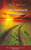 TOEVLUCHT IN HET LIJDEN