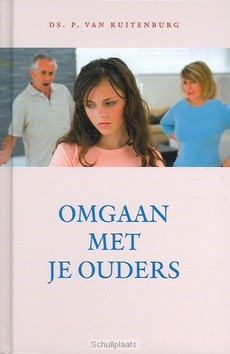 OMGAAN MET JE OUDERS - RUITENBURG, P. VAN - 9789033125027