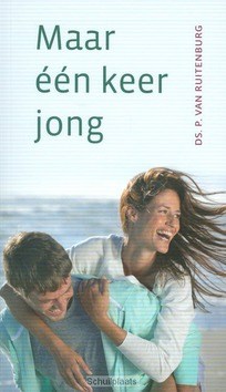 MAAR EEN KEER JONG - RUITENBURG, P. VAN - 9789033126574
