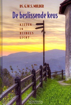 BESLISSENDE KEUS - MULDER, G.W.S. - 9789033127601