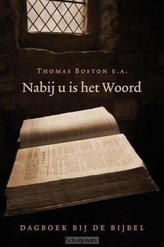 NABIJ U IS HET WOORD - BOSTON, THOMAS - 9789033127861