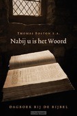 NABIJ U IS HET WOORD