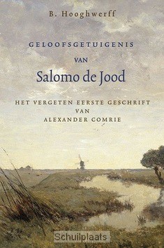 GELOOFSGETUIGENIS VAN SALOMO DE JOOD - HOOGHWERFF, B. - 9789033127953