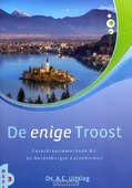 ENIGE TROOST 3 - UITSLAG, A.C. - 9789033128073