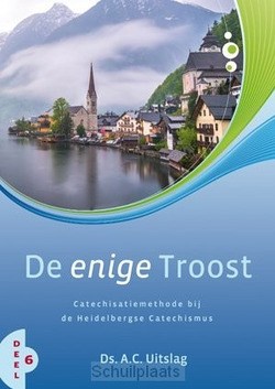 ENIGE TROOST 6 - UITSLAG, A.C. - 9789033128103