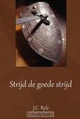 STRIJD DE GOEDE STRIJD