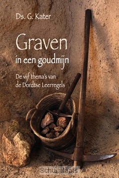 GRAVEN IN EEN GOUDMIJN - KATER, G. - 9789033129438