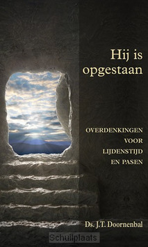 HIJ IS OPGESTAAN - DOORNENBAL, J.T. - 9789033129612
