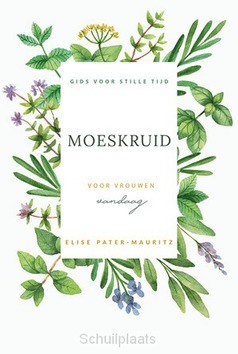 MOESKRUID - PATER-MAURITZ, ELISE - 9789033129681