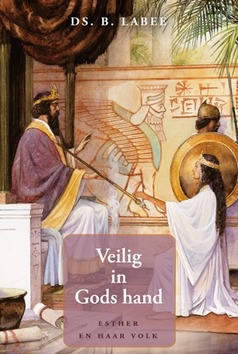 VEILIG IN GODS HAND - LABEE, B - 9789033129889